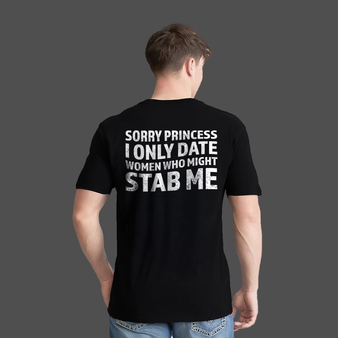 Sorry Princess black t-shirt featuring bold text design for humorous style enthusiasts
