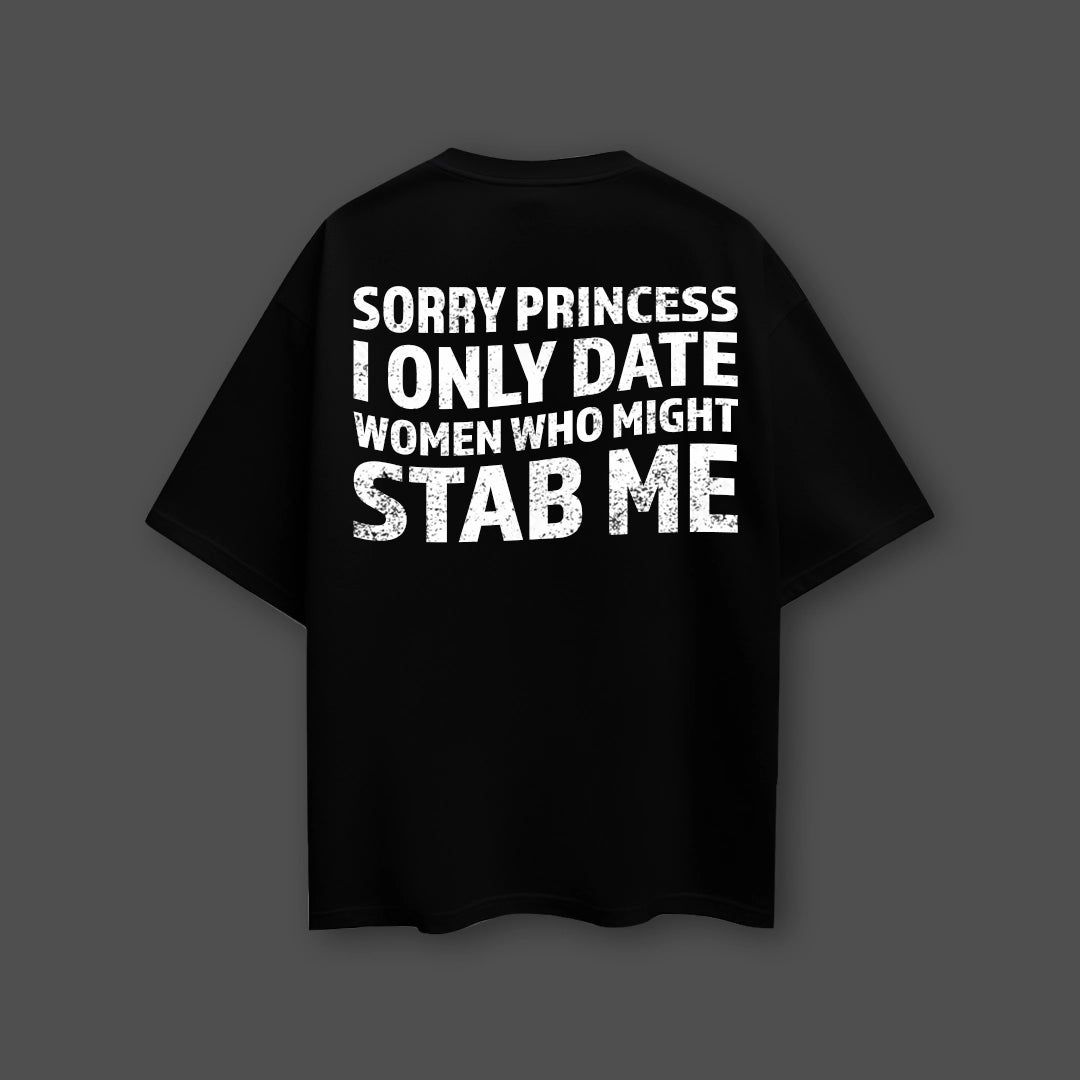 Sorry Princess oversized black t-shirt with bold white text on the back for a casual, edgy look