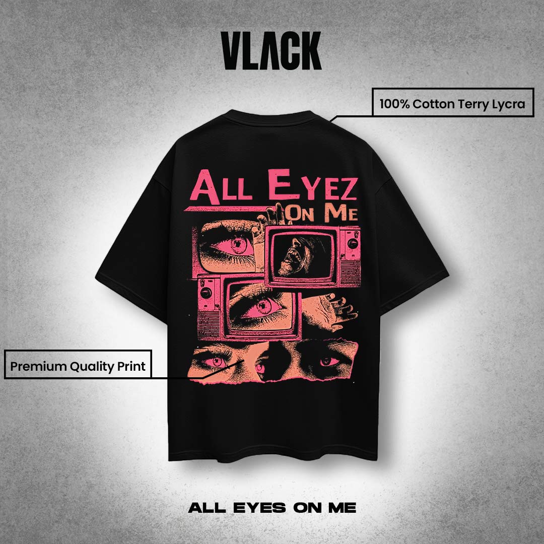 Vlack black oversize t-shirt streetwear with pink All Eyez On Me collage of eyes and retro televisions back print
