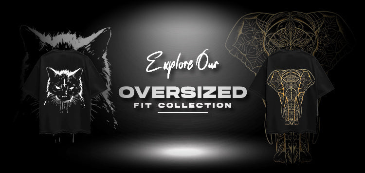 Oversize Fit