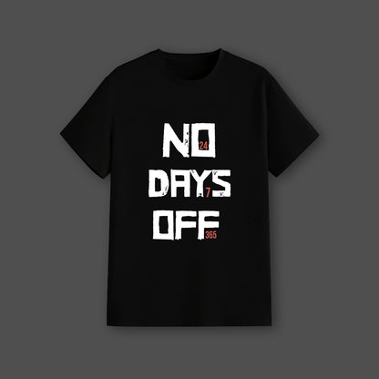 Vlack No Days Off - Black Regular Fit T-Shirt