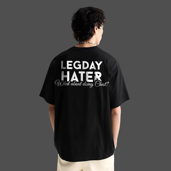 Legday Hater Front HD Print Oversized Fit Black T-Shirt