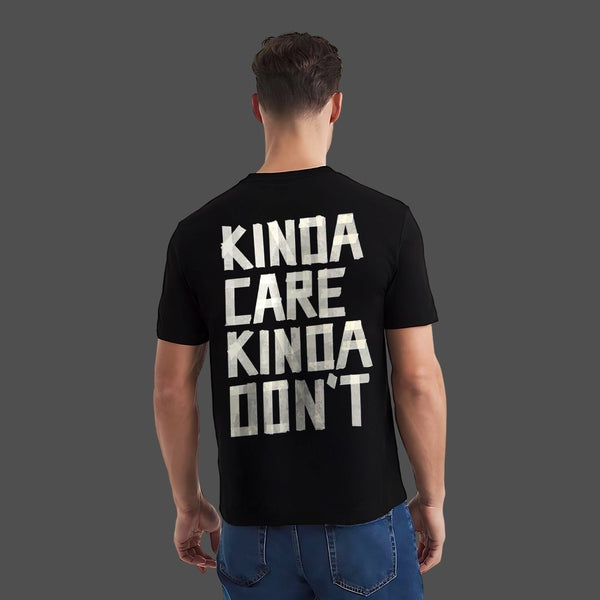 Kinda Care Kinda Don't Regular Fit Black T-Shirt