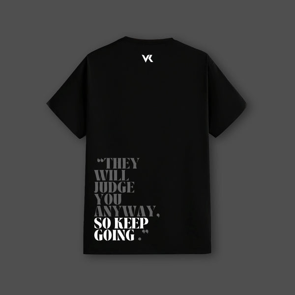 They Will Judge Keep Going Regular Fit Black T-Shirt