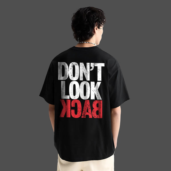 Don't Look Back Oversized Fit Black T-Shirt