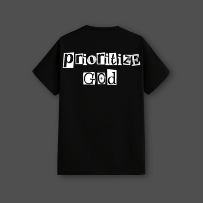Regular Fit Prioritize God black t-shirt with bold text design on the back