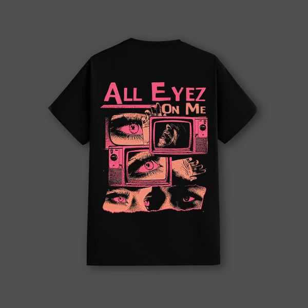 All Eyez On Me - Black Regular Fit T-Shirt
