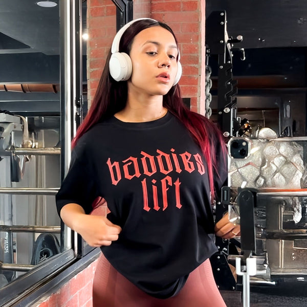Baddies Lift - Black Oversize Fit T-Shirt